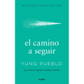 El Camino a Seguir / The Way Forward