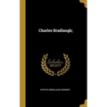 Charles Bradlaugh;