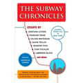 The Subway Chronicles: Scenes from Life in New York