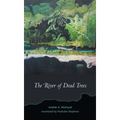 The River of Dead Trees