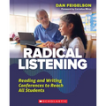 Radical Listening: Reading and Writing Conferences to Reach All Students