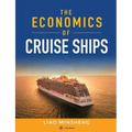 The Economics of Cruise Ships