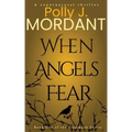 When Angels Fear