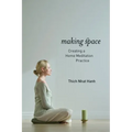 Making Space: Creating a Home Meditation Practice