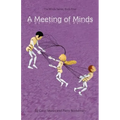 A Meeting Of Minds: The Minds Series, Book Four