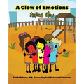 A Glow of Emotions: Anxious Glow
