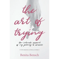 The Art of Trying: An Intimate Account of My Journey to Conceive