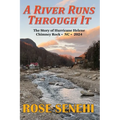 A River Runs Through It--The Story of Hurricane Helene, Chimney Rock, NC, 2024