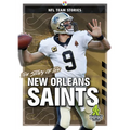 The Story of the New Orleans Saints