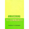 Awakening to Community: (Cw 257)