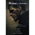 Without a Summer: An Anthology