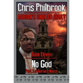 No God: Adrian's March, Part Three