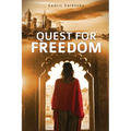 Quest for Freedom