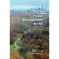 Forest Management for All: State and Private Forestry in the U.S. Forest Service