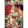Of Love and Wine