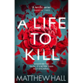 A Life to Kill