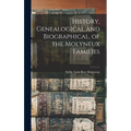 History, Genealogical and Biographical, of the Molyneux Families