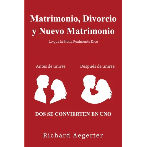 Matrimonio, Divorcio y Nuevo Matrimonio - Paperback
