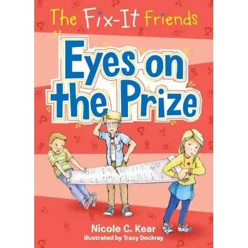 The Fix-It Friends: Eyes on the Prize