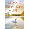 Lessons from My Ordinary Life