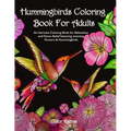 Hummingbirds Coloring Book For Adults: An Intricate Coloring Book for Relaxation and Stress Relief featuring stunning Flowers & Hummingbirds.
