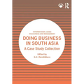 Doing Business in South Asia: A Case Study Collection