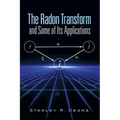The Radon Transform and Some of Its Applications
