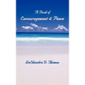 A Book of Encouragement & Peace