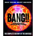 Bang!! 2: The Complete History of the Universe