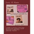 Little Lorrie Lincoln Goes to James and Pearl's Library (Book Two)