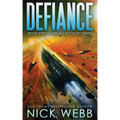 Defiance: Book 5 of the Legacy Fleet Series