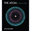 The Atom: A Visual Tour