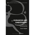 Humanism and Embodiment