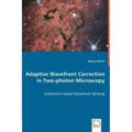 Adaptive Wavefront Correction in Two-photon Microscopy - Coherence-Gated Wavefront Sensing