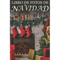Libro de Fotos de Navidad: For Seniors with Dementia (Spanish Edition; Extra-Large Print)