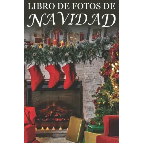 Libro de Fotos de Navidad: For Seniors with Dementia (Spanish Edition; Extra-Large Print)