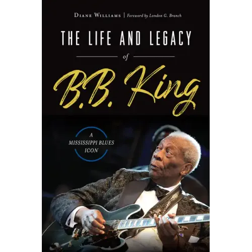 The Life and Legacy of B.B. King: A Mississippi Blues Icon