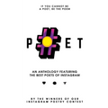#Poet: An Anthology Featuring the Best Poets of Instagram