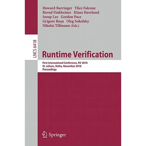 Runtime Verification: First International Conference, RV 2010, St. Julians, Malta, November 1-4, 2010. Proceedings