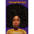 Through Her Eyes