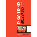 The Films of Krzysztof Kieslowski: The Liminal Image
