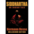 Siddhartha: An Indian Tale