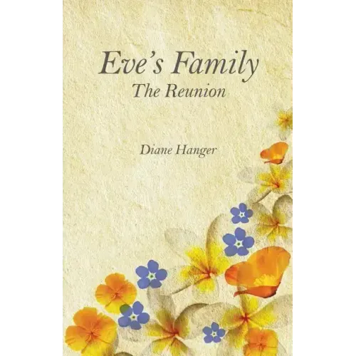 Eve's Family: The Reunion