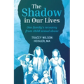 The Shadow in Our Lives