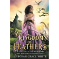 Kingdom of Feathers: A Retelling of Kingdom of The Wild Swans