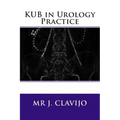 KUB in Urology Practice
