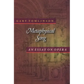 Metaphysical Song: An Essay on Opera