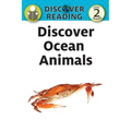 Discover Ocean Animals: Level 2 Reader