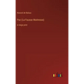 Paz (La Fausse Maitresse): in large print