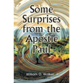 Some Surprises from the Apostle Paul
